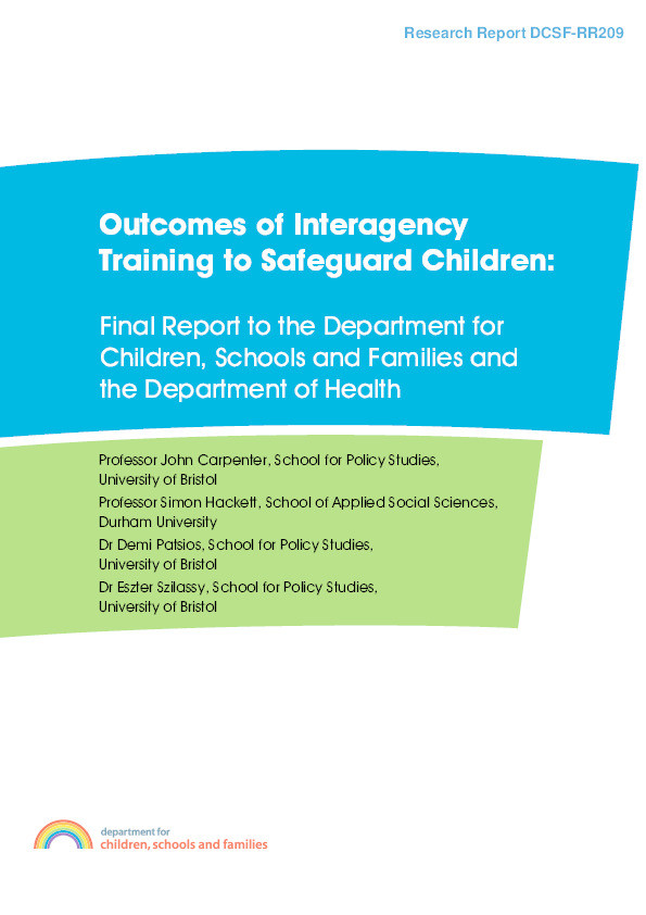 Outcomes of Interagency Training to Safeguard Children: Final Report to the Department for Children, Schools and Families and the Department of Health Thumbnail
