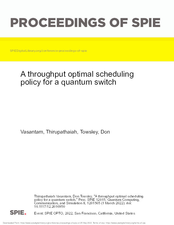 A throughput optimal scheduling policy for a quantum switch Thumbnail