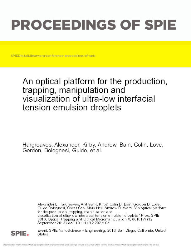 An optical platform for the production, trapping, manipulation and visualization of ultra-low interfacial tension emulsion droplets Thumbnail