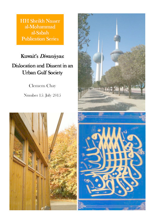 Kuwait's Diwaniyyas: Dislocation and Dissent in an Urban Gulf Society Thumbnail