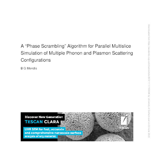 A “Phase Scrambling” Algorithm for Parallel Multislice Simulation of Multiple Phonon and Plasmon Scattering Configurations Thumbnail
