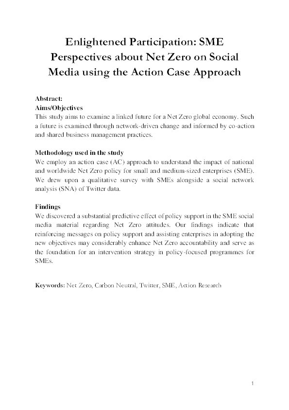 Enlightened Participation: SME Perspectives about Net Zero on Social Media using the Action Case Approach Thumbnail