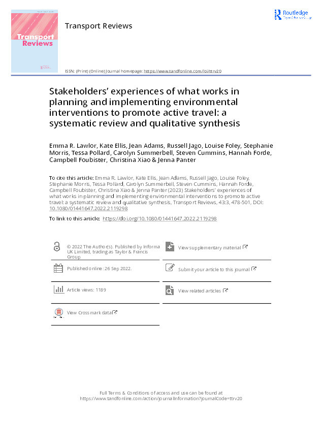 Stakeholders’ experiences of what works in planning and implementing environmental interventions to promote active travel: a systematic review and qualitative synthesis Thumbnail