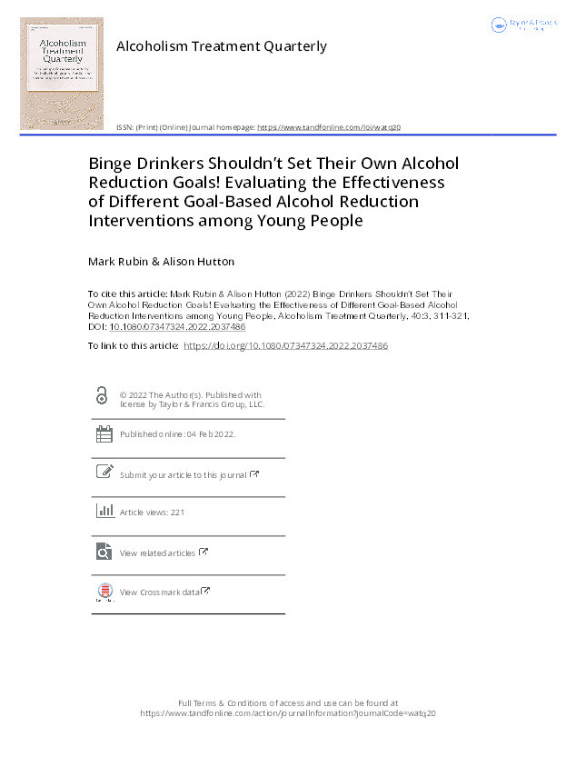 Binge Drinkers Shouldn’t Set Their Own Alcohol Reduction Goals! Evaluating the Effectiveness of Different Goal-Based Alcohol Reduction Interventions among Young People Thumbnail