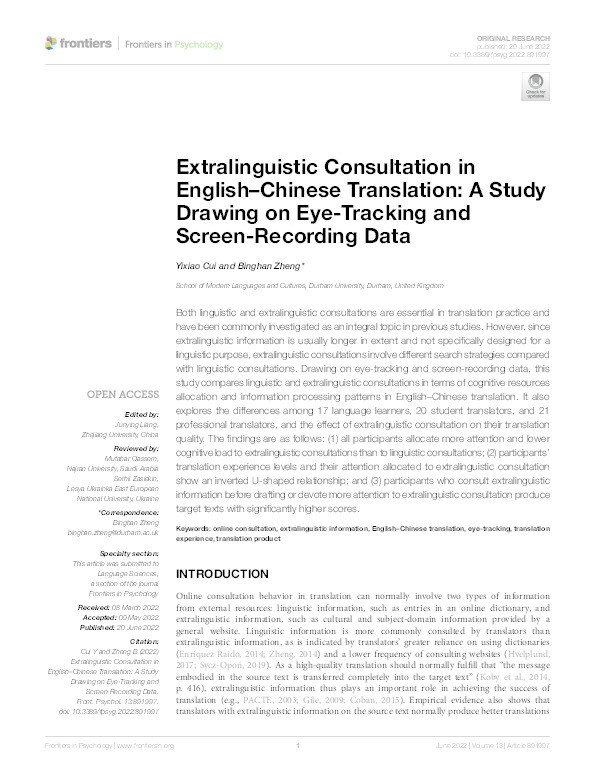 Extralinguistic Consultation in English–Chinese Translation: A Study Drawing on Eye-Tracking and Screen-Recording Data Thumbnail