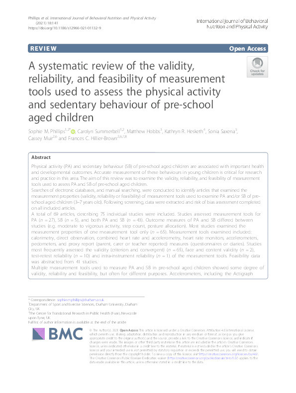 A systematic review of the validity, reliability, and feasibility of measurement tools used to assess the physical activity and sedentary behaviour of pre-school aged children Thumbnail