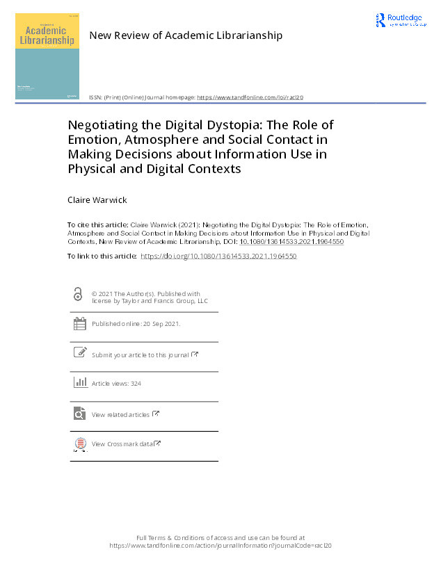 Negotiating the Digital Dystopia: The Role of Emotion, Atmosphere and Social Contact in Making Decisions about Information Use in Physical and Digital Contexts Thumbnail