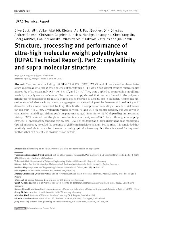 Structure, processing and performance of ultra-high molecular weight polyethylene (IUPAC Technical Report). Part 2: crystallinity and supra molecular structure Thumbnail