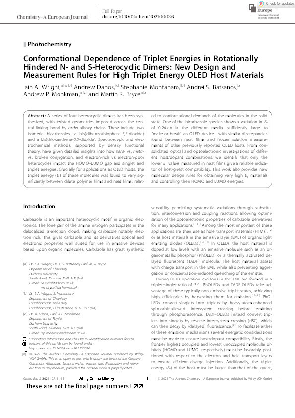 Conformational Dependence of Triplet Energies in Rotationally Hindered N‐ and S‐Heterocyclic Dimers: New Design and Measurement Rules for High Triplet Energy OLED Host Materials Thumbnail