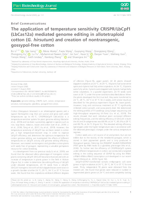 The application of temperature sensitivity CRISPR/LbCpf1 (LbCas12a) mediated genome editing in allotetraploid cotton (G. hirsutum) and creation of nontransgenic, gossypol‐free cotton Thumbnail