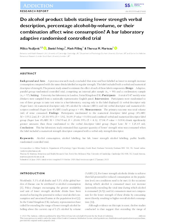 Do alcohol product labels stating lower strength verbal description, percentage alcohol‐by‐volume, or their combination affect wine consumption? A bar laboratory adaptive randomised controlled trial Thumbnail