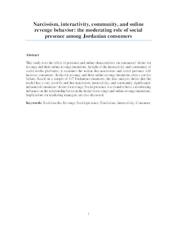 Narcissism, interactivity, community, and online revenge behavior: The moderating role of social presence among Jordanian consumers Thumbnail