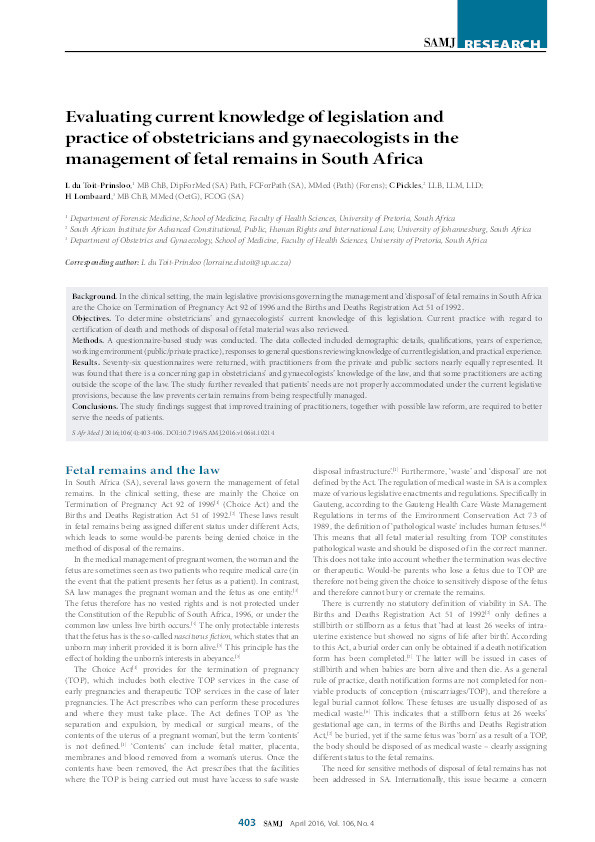 Evaluating the Current Knowledge of Legislation and Practice of Obstetricians and Gynaecologists in the Management of Foetal Remains in South Africa Thumbnail