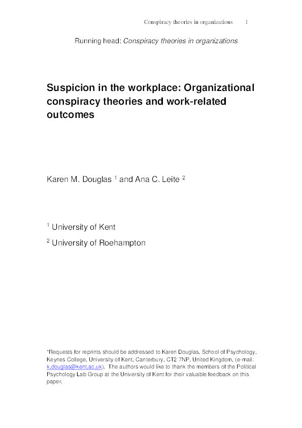 Suspicion in the workplace: Organizational conspiracy theories and work-related outcomes Thumbnail