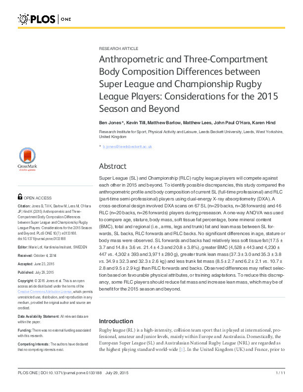 Anthropometric and three-compartment body composition differences between super league and championship rugby league players: Considerations for the 2015 season and beyond Thumbnail