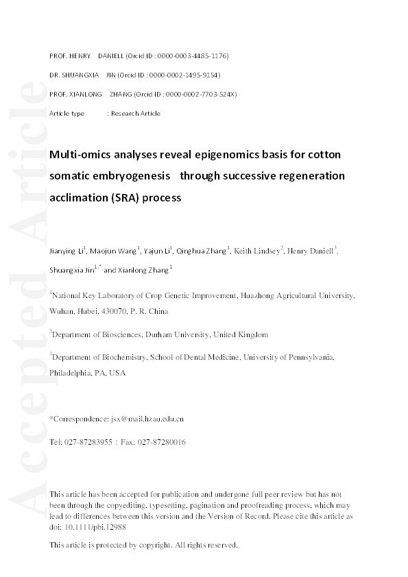 Multi‐omics analyses reveal epigenomics basis for cotton somatic embryogenesis through successive regeneration acclimation process Thumbnail