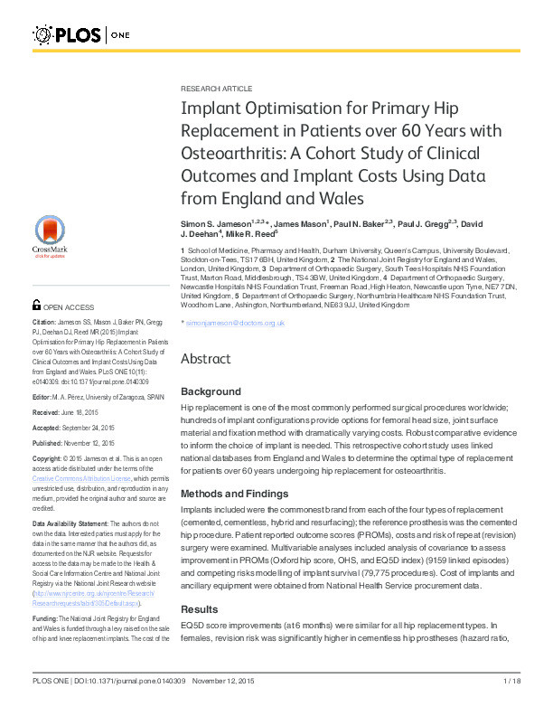 Implant Optimisation for Primary Hip Replacement in Patients over 60 Years with Osteoarthritis: A Cohort Study of Clinical Outcomes and Implant Costs Using Data from England and Wales Thumbnail