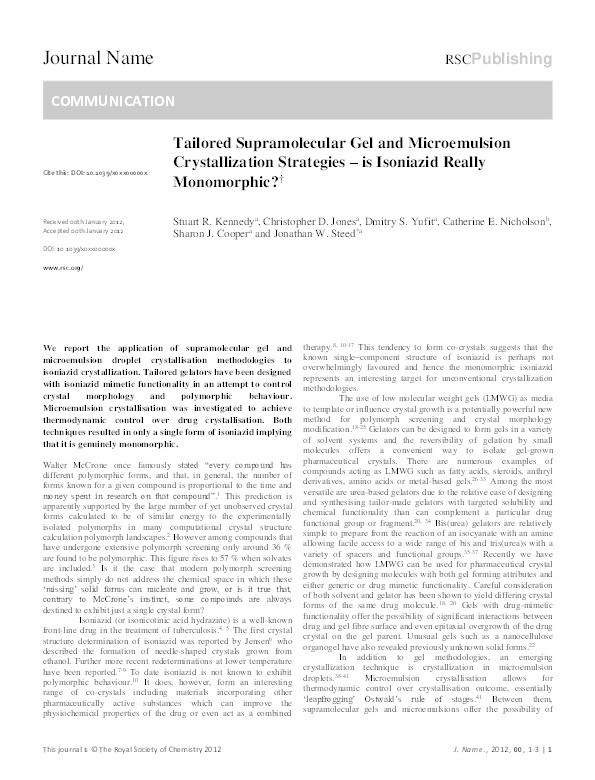Tailored Supramolecular Gel and Microemulsion Crystallization Strategies – is Isoniazid Really Monomorphic? Thumbnail