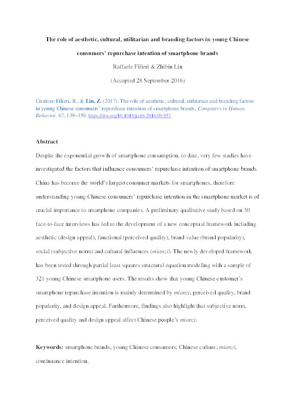 The role of aesthetic, cultural, utilitarian and branding factors in young Chinese consumers' repurchase intention of smartphone brands Thumbnail