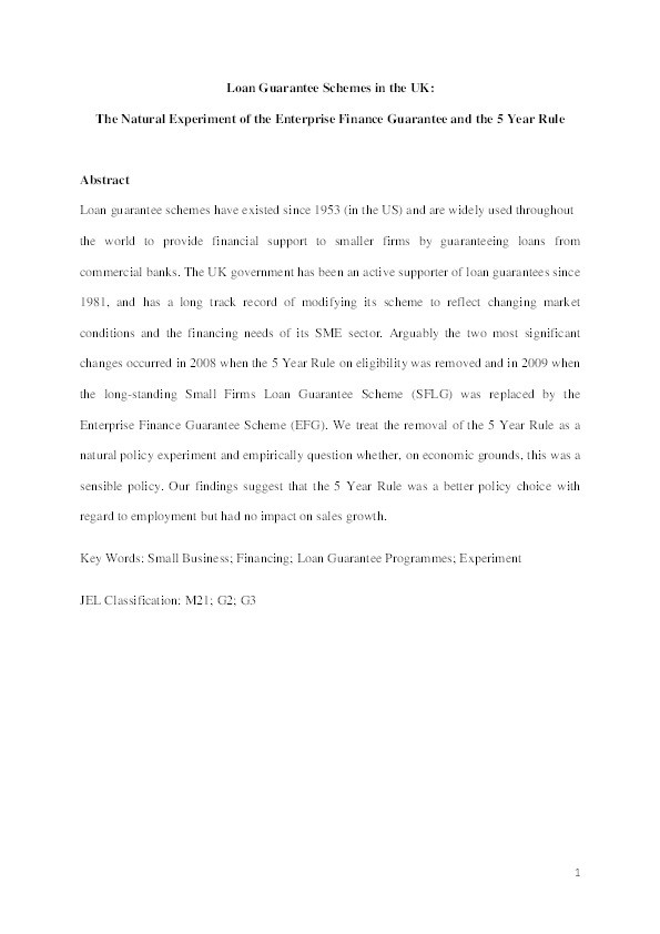 Loan Guarantee Schemes in the UK: The Natural Experiment of the Enterprise Finance Guarantee and the 5 Year Rule Thumbnail