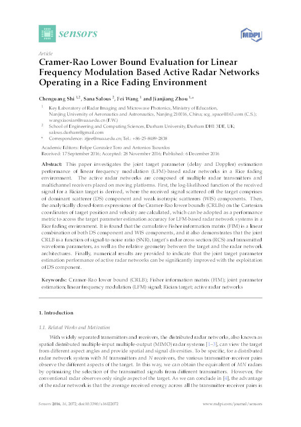 Cramer-Rao Lower Bound Evaluation for Linear Frequency Modulation Based Active Radar Networks Operating in a Rice Fading Environment Thumbnail