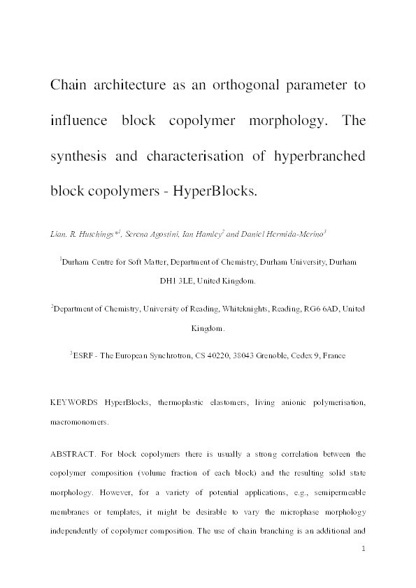 Chain Architecture as an Orthogonal Parameter To Influence Block Copolymer Morphology. Synthesis and Characterization of Hyperbranched Block Copolymers: HyperBlocks Thumbnail