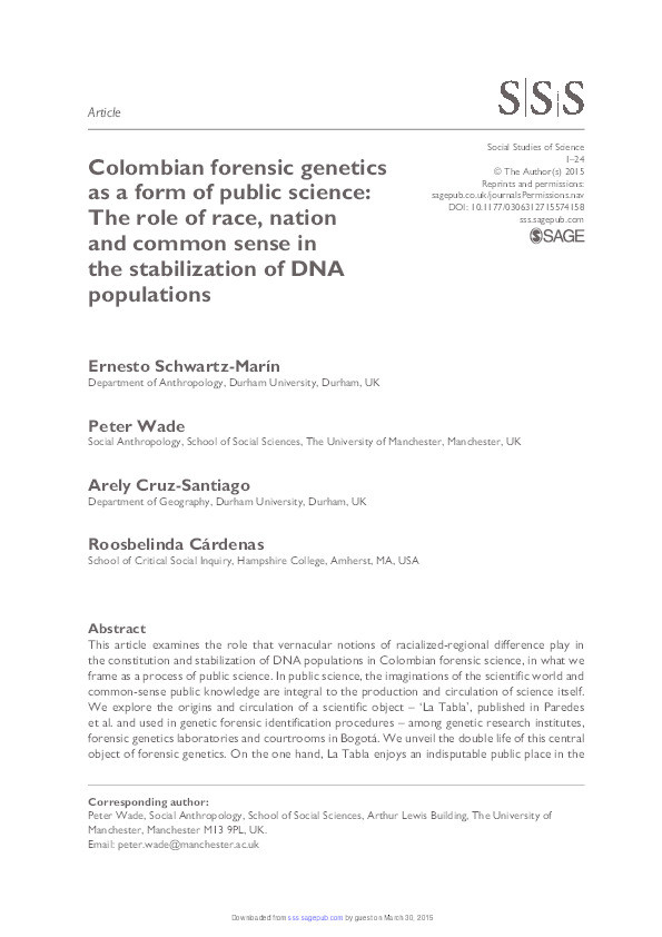Colombian forensic genetics as a form of public science: The role of race, nation and common sense in the stabilization of DNA populations Thumbnail