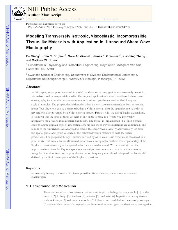 Modeling transversely isotropic, viscoelastic, incompressible tissue-like materials with application in ultrasound shear wave elastography Thumbnail