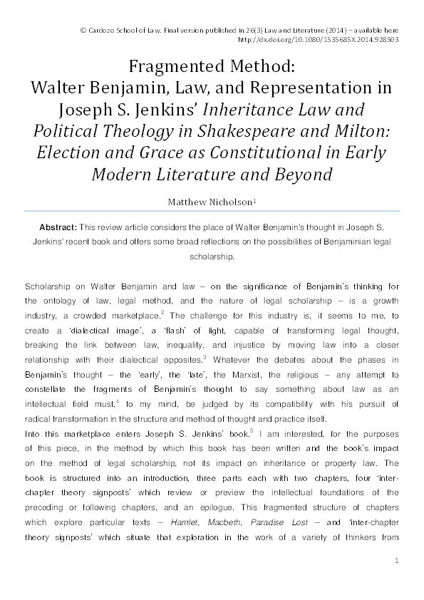 Fragmented method: Walter Benjamin, law, and representation in Joseph S. Jenkins’ Inheritance Law and Political Theology in Shakespeare and Milton Thumbnail