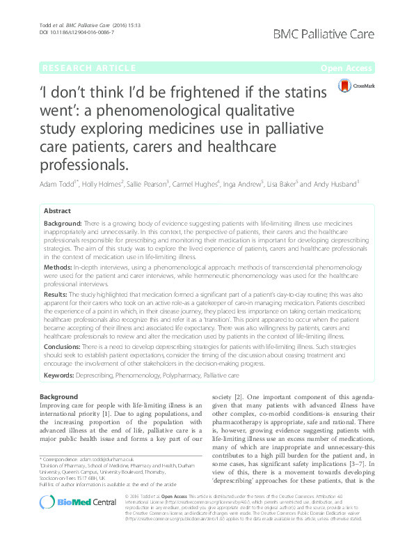 ‘I don’t think I’d be frightened if the statins went’: a phenomenological qualitative study exploring medicines use in palliative care patients, carers and healthcare professionals Thumbnail
