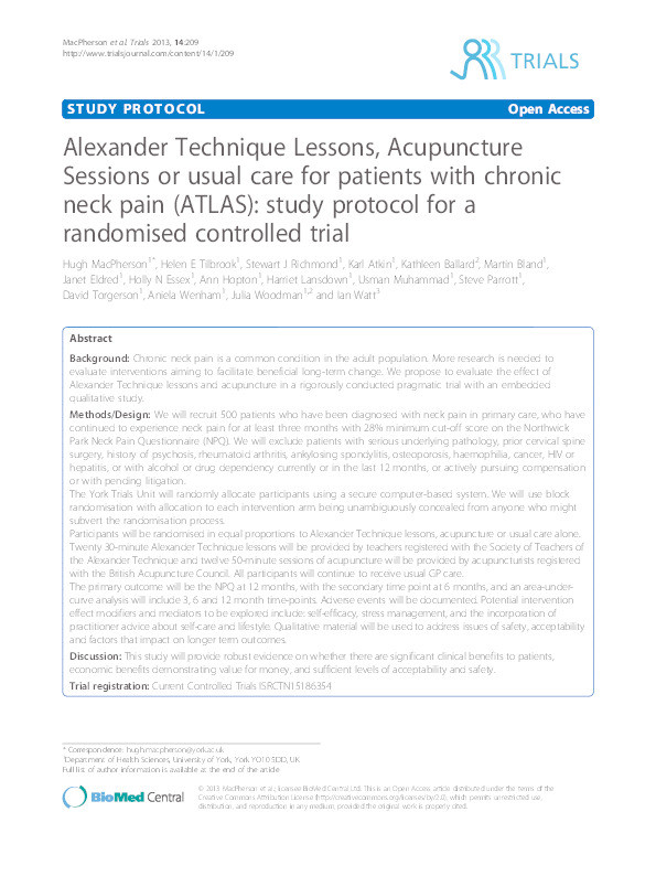 Alexander Technique Lessons, Acupuncture Sessions or usual care for patients with chronic neck pain (ATLAS): study protocol for a randomised controlled trial Thumbnail