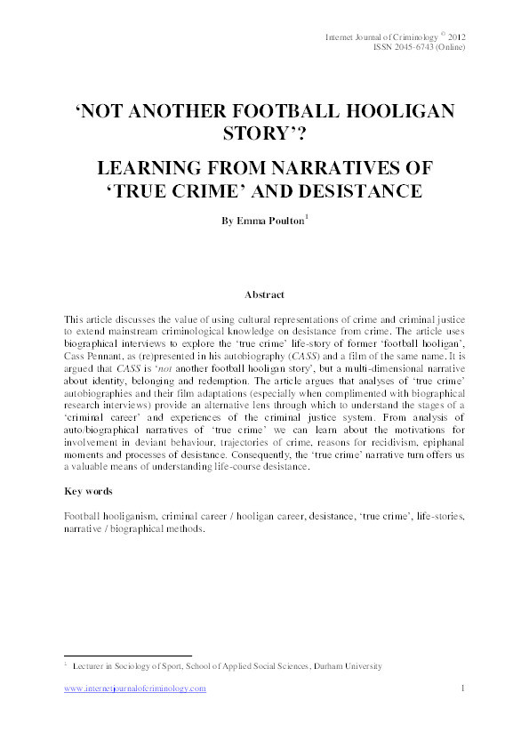 Not Another Football Hooligan Story"? Learning From Narratives of ‘True Crime’ and Desistance' Thumbnail