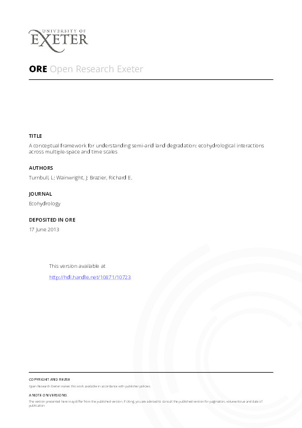 A conceptual framework for understanding semi-arid land degradation: ecohydrological interactions across multiple-space and time scales Thumbnail