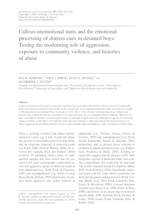 Callous-unemotional traits and the emotional processing of distress cues in detained boys: Testing the moderating role of aggression, exposure to community violence, and histories of abuse Thumbnail
