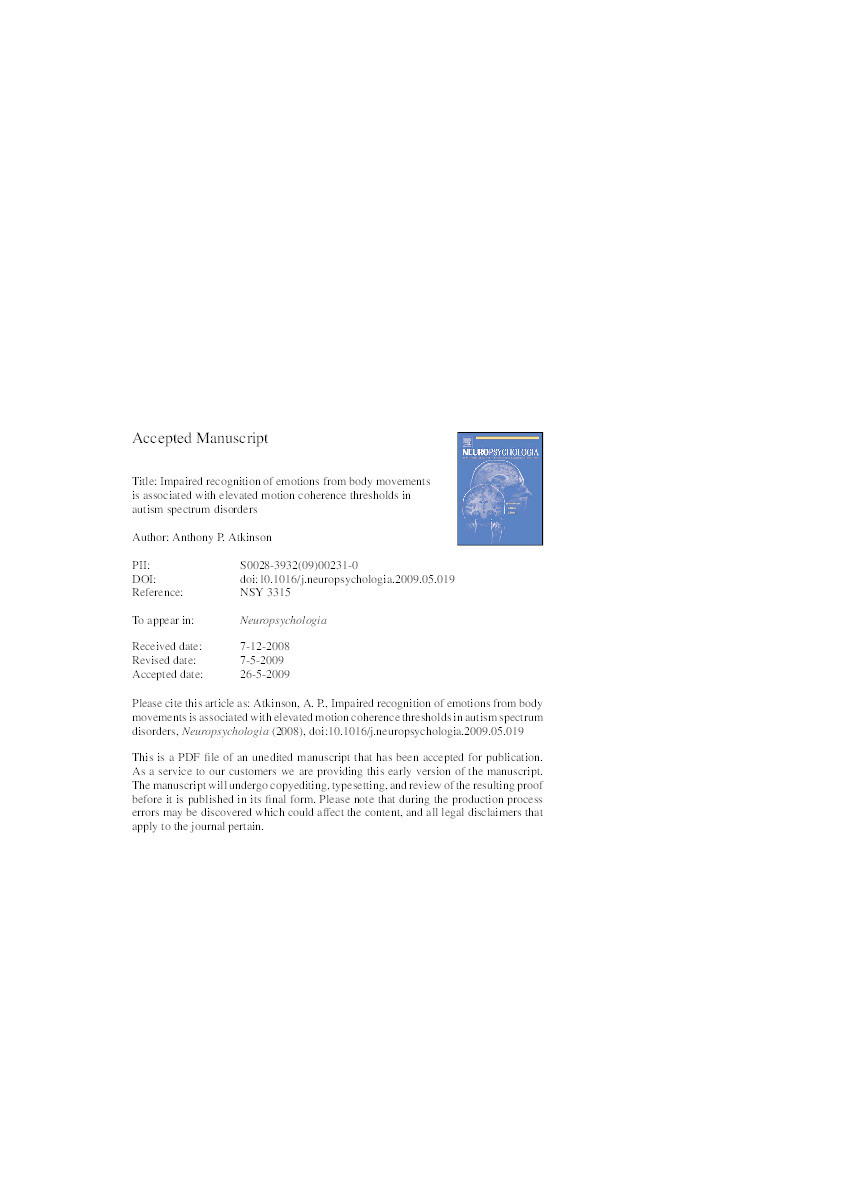 Impaired recognition of emotions from body movements is associated with elevated motion coherence thresholds in autism spectrum disorders Thumbnail