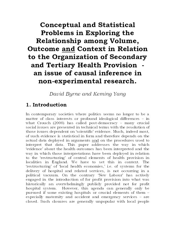 Conceptual & statistical problems in exploring the relationship among volume, outcome & context in relation to the organisation of secondary & tertiary health provision: An issue of causal inference in non-experimental research Thumbnail