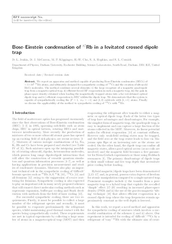Bose-Einstein condensation of 87Rb in a levitated crossed dipole trap Thumbnail