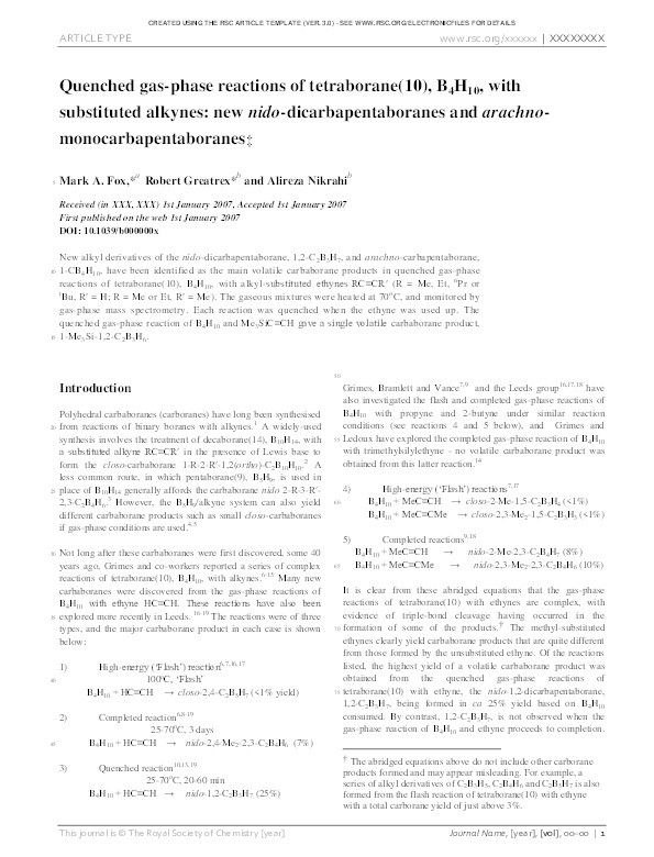 Quenched gas-phase reactions of tetraborane(10), B4H10, with substituted alkynes: new nido-dicarbapentaboranes and arachno-monocarbapentaboranes Thumbnail