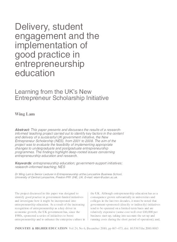 Delivery, student engagement and the implementation of good practice in entrepreneurship education Learning from the UK's New Entrepreneur Scholarship Initiative Thumbnail
