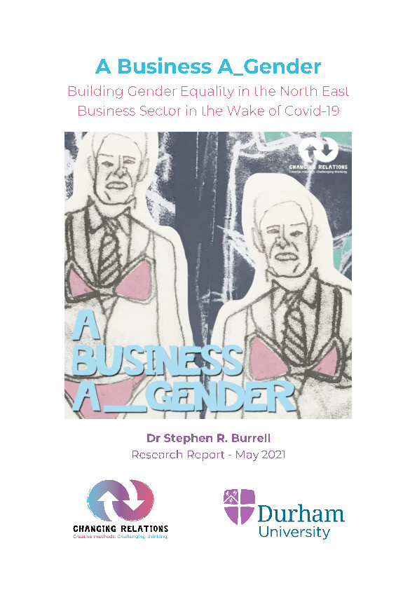 A Business A_Gender: Building Gender Equality in the North East Business Sector in the Wake of Covid-19 Thumbnail