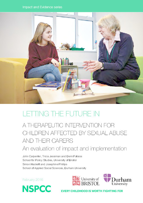 Letting the Future In: A therapeutic intervention for children affected by sexual abuse and their carers: An evaluation of impact and implementation Thumbnail