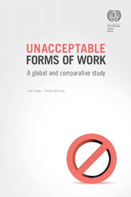 Unacceptable Forms of Work : A global and comparative study Thumbnail
