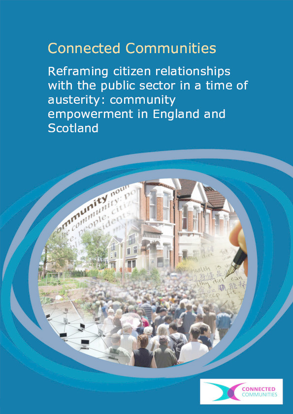 Reframing citizen relationships with the public sector in a time of austerity : community empowerment in England and Scotland Thumbnail
