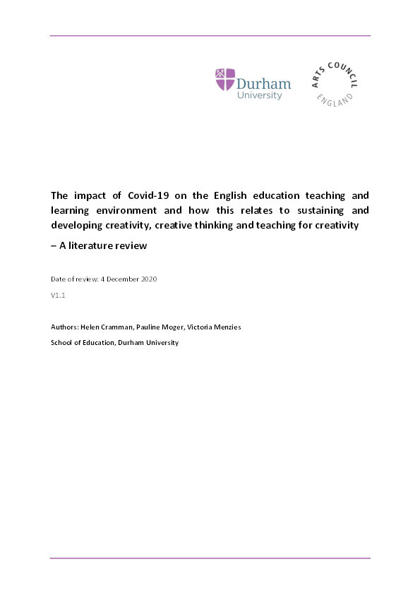 The impact of Covid-19 on the English education teaching and learning environment and how this relates to sustaining and developing creativity, creative thinking and teaching for creativity - A literature review Thumbnail