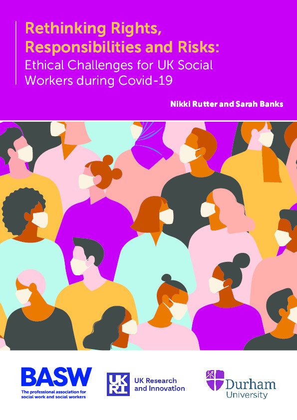 Rethinking Rights, Responsibilities and Risks: Ethical Challenges for UK Social Workers during Covid-19 Thumbnail