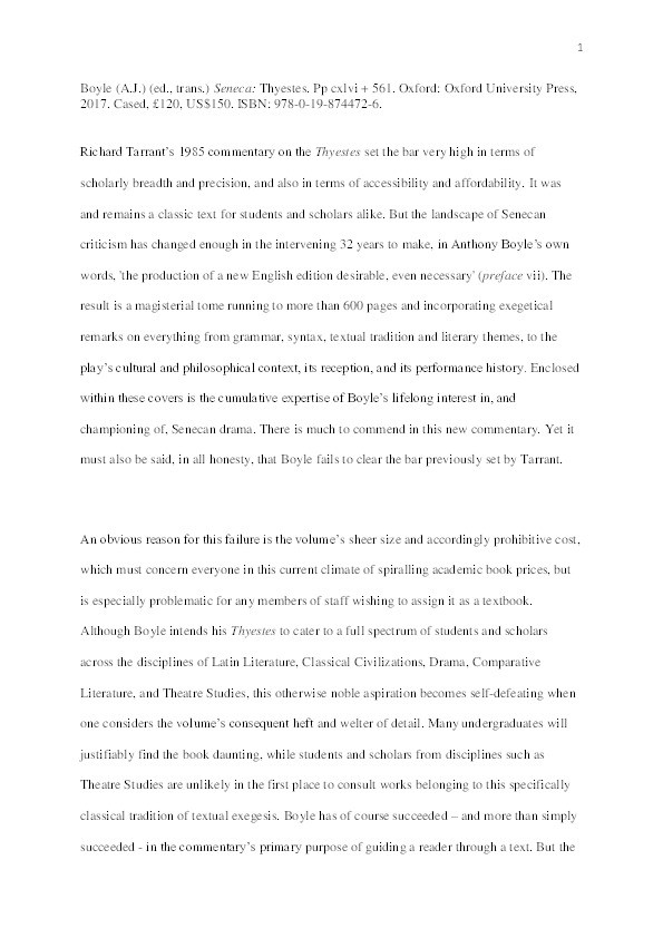 Review of Boyle (A.J.) (ed., trans.) Seneca: Thyestes. pp. cxlvi + 561. Oxford: Oxford University Press, 2017. Cased. ISBN: 978-0-19-874472-6 Thumbnail