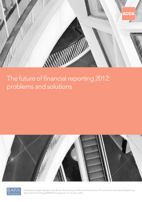 The future of financial reporting 2012 : problems and solutions Thumbnail