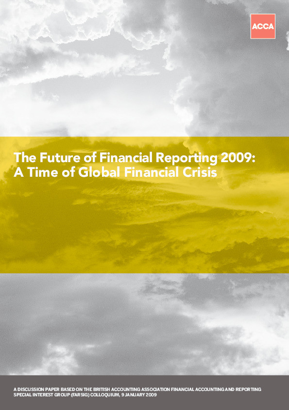 The future of financial reporting 2009 : a time of global financial crisis Thumbnail
