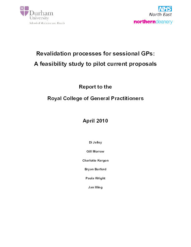 Revalidation processes for sessional GPs: A feasibility study to pilot current proposals. Report to the Royal College of General Practitioners, April 2010 Thumbnail