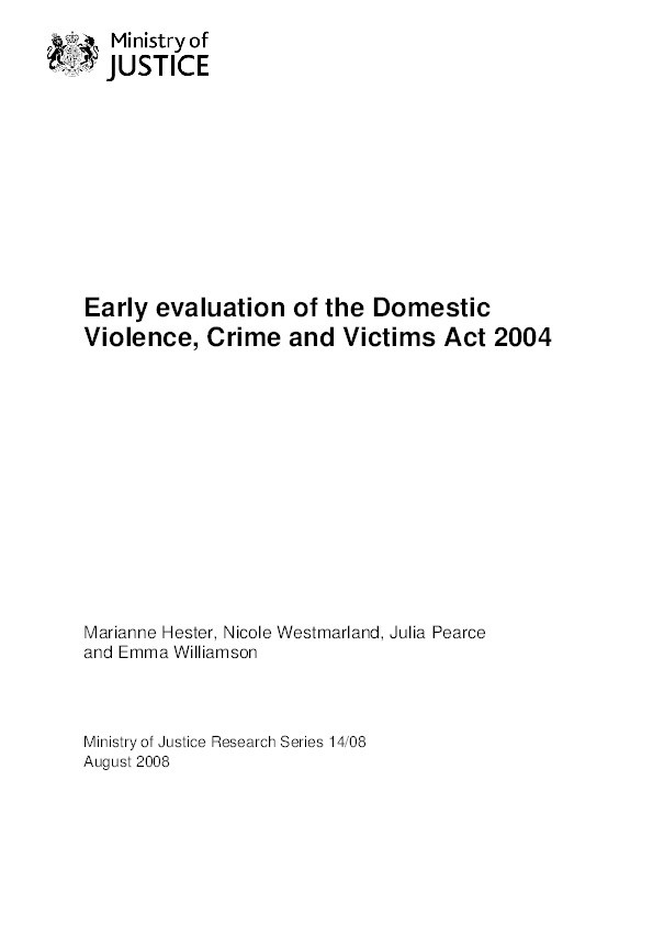 Early Evaluation of the Domestic Violence, Crime and Victims Act 2004 Thumbnail